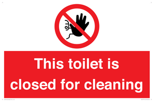 This toilet is closed for cleaning